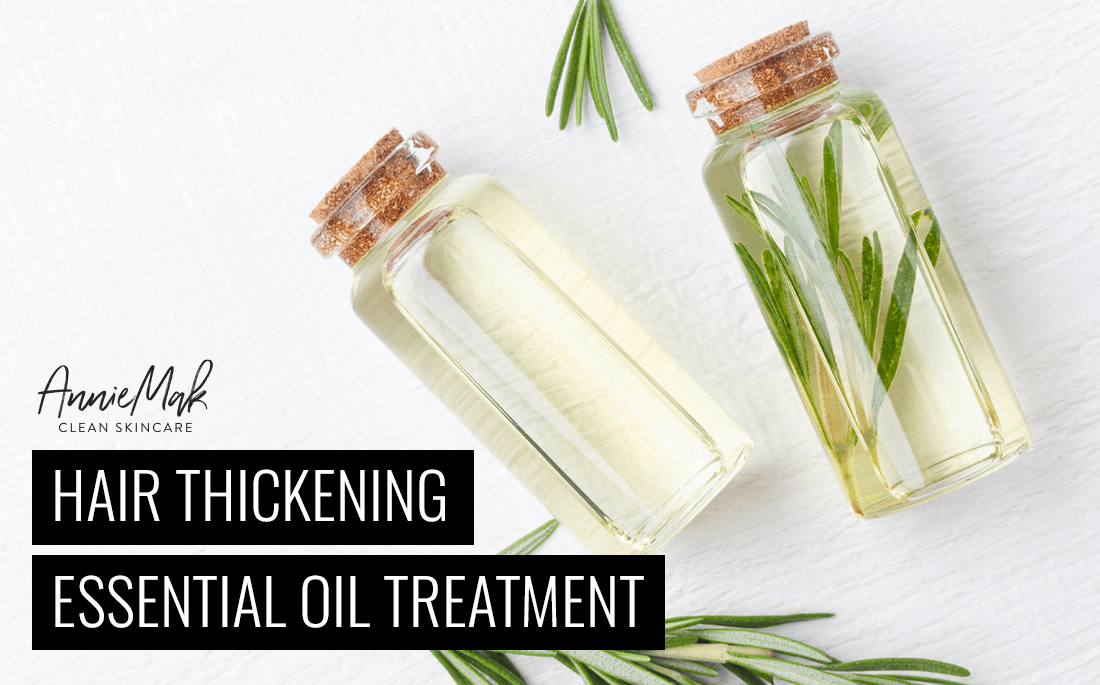 Hair Thickening Essential Oil Treatment