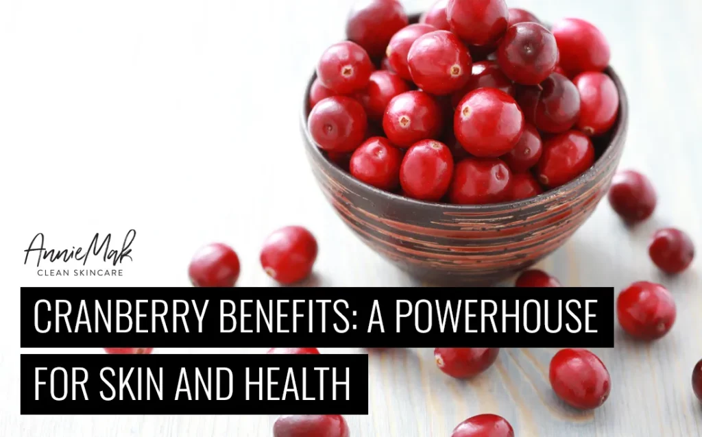 Benefits of Cranberry on Skin