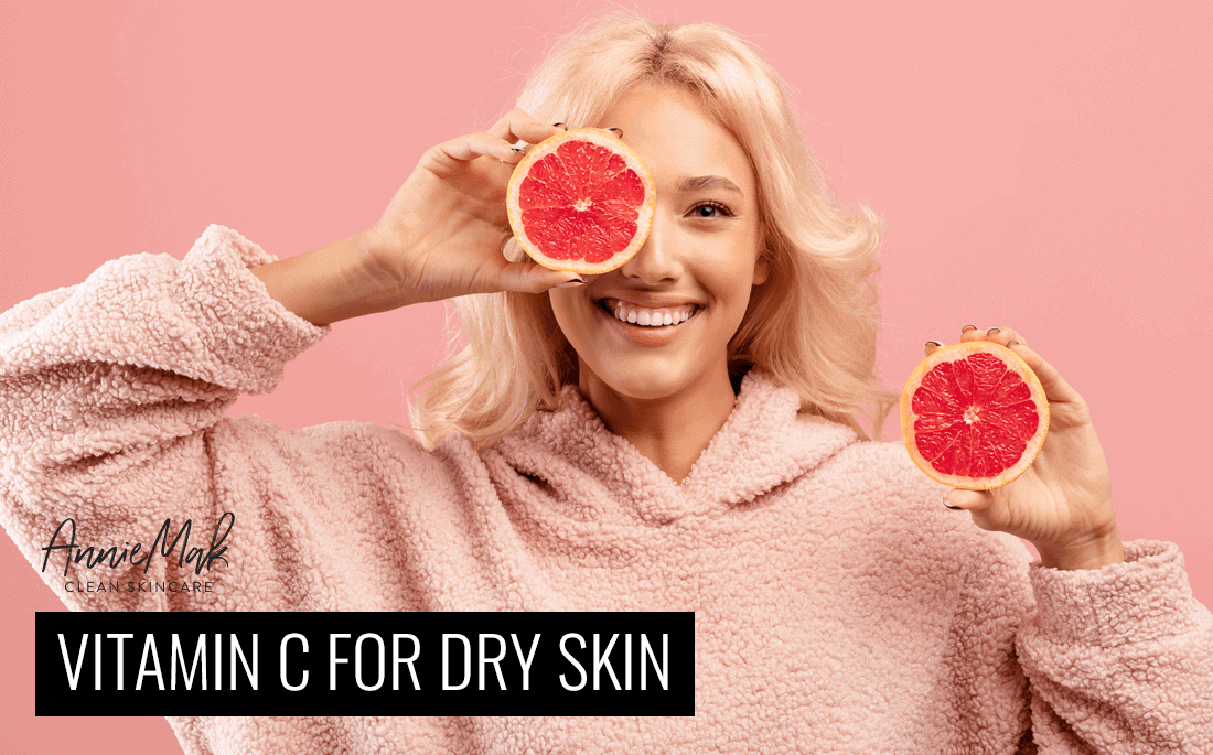 Vitamin C for Dry Skin